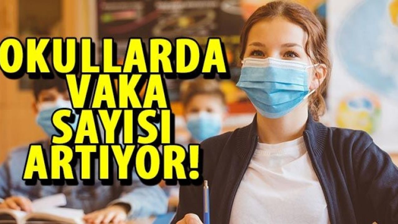 Okullarda son durum: 341 öğrenci, 44 öğretmen koronavirüs pozitif