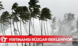 Fırtınamsı rüzgar bekleniyor