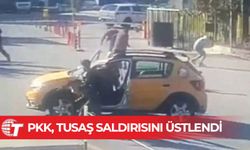 PKK, TUSAŞ saldırısını üstlendi