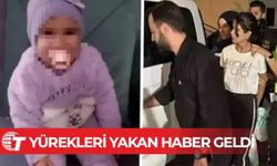 Cinsel istismara maruz bırakılan Sıla bebekten acı haber