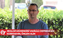 Jeoloji Mühendisi Vadilili: Sivil Savunmayı güçlendirin!