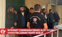 İnternet üzerinden izinsiz slot oyunu oynattıklarının tespit edildi