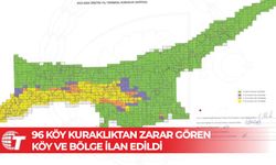 96 köy kuraklıktan zarar gören köy ve bölge ilan edildi