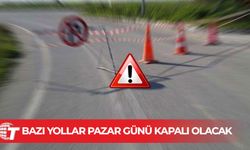 Tören provası nedeniyle Pazar günü bazı güzergahlar trafik akışına kapatılacak