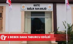 Sağlık Bakanlığı açıkladı: 2 bebek daha taburcu edildi