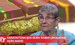 Canan Karatay’dan ‘Dubai çikolatası’ uyarısı!