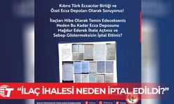 Kıbrıs Türk Eczacılar Birliği: İlaç ihalesi sebepsiz yere bir gün kala neden iptal edildi?