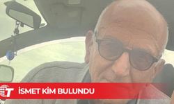 Alzheimer hastası İsmet Kim bulundu