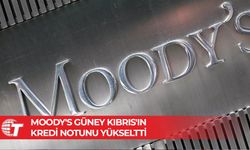 Moody's Güney Kıbrıs'ın kredi notunu 'A' kategorisine yükseltti