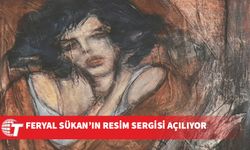 Feryal Sükan’ın 15’inci Kişisel Resim Sergisi açılıyor