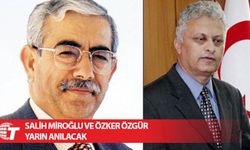 Salih Miroğlu ve Özker Özgür yarın anılacak