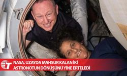 NASA, uzayda mahsur kalan iki astronotun dönüşünü yine erteledi