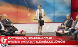 KKTC’nin ilk Çalışma Bakanı Özbaflı: Patatesin 140 TL’ye satıldığını ilk kez gördüm