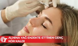 Alnına yağ enjekte ettiren genç kör kaldı: Hukuk mücadelesi veriyor