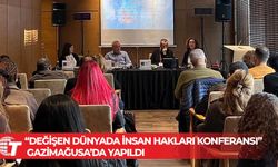 İnsan Hakları Platformu’nun “Değişen Dünyada İnsan Hakları Konferansı” yapıldı