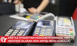 KİEF ile KTAMS’tan hükümete kınama: Yeni yıl hediyesi olarak KDV artışı reva görüldü