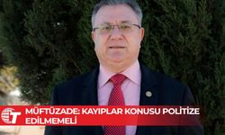 Müftüzade: Kayıplar konusu politize edilmemeli