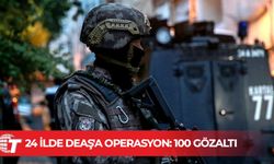 24 ilde DEAŞ'a operasyon: 100 gözaltı