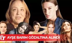 Ayşe Barım gözaltına alındı