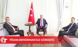 Hakan Fidan, Tufan Erhürman ile bir araya geldi