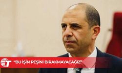 Özersay: Polise güvenimiz tam ancak sürecin takipçisi olacağız