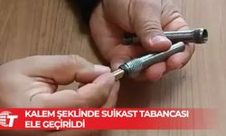 Kalem şeklinde suikast tabancası ele geçirildi