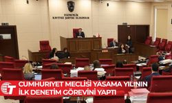 Cumhuriyet Meclisi Genel Kurulu'nda yasama yılının ilk denetim görevi