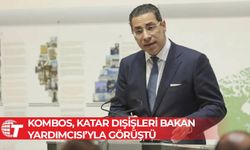 Rum Dışişleri Bakanı Kombos, Katar Dışişleri Bakan Yardımcısı’yla görüştü