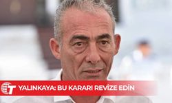 BES Başkanı Yalınkaya: Bu kararı revize edin