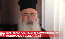 Başpiskopos Yeorgios: Türkiye’nin tutumunu kimin değiştireceği önemli