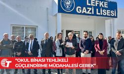 Lefke Gazi Lisesi Okul-Aile Birliği: Okulun beton kalitesi düşük