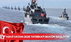 Mavi Vatan-2025 Tatbikatı bugün başlıyor