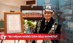 Aziz Sancar’a" Türk Dünyası Kültür Elçisi" ünvanı verildi