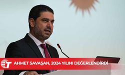 Savaşan: 2025 yılında da yorulmadan çalışmaya devam edeceğiz