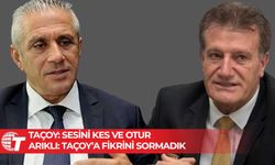 Taçoy ve Arıklı’dan koalisyon tartışması