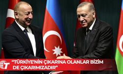 İlham Aliyev: Türkiye'nin çıkarına olanlar bizim de çıkarımızadır