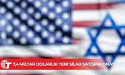 ABD'den İsrail'e 7,4 milyar dolarlık yeni silah satışına onay
