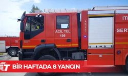 Son bir haftada 8 yangın