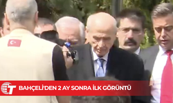 Bahçeli'den 2 ay sonra ilk görüntü