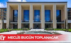Cumhuriyet Meclisi yasama gündemiyle toplanacak