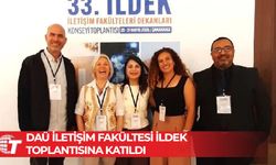 DAÜ İletişim Fakültesi 33. İLDEK Toplantısı’na katıldı
