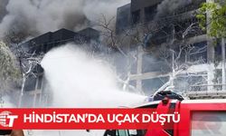 Hindistan'da 242 kişilik yolcu uçağı yerleşim bölgesine düştü!