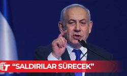 İsrail Başbakanı Netanyahu, "tehlike ortadan kalkana kadar" İran'a saldırıların süreceğini söyledi