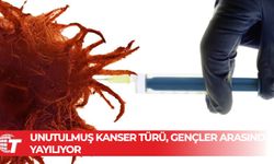 Unutulmuş bir kanser türü gençlerde hızla artıyor