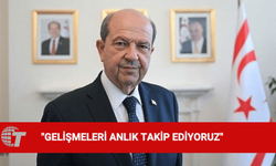 Cumhurbaşkanı Tatar: Askeri yetkililerimizle gelişmeleri anlık olarak takip ediyoruz