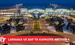 Larnaka ve Baf havalimanlarının yolcu kapasitesini artıracak çalışmalar başladı