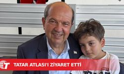 Cumhurbaşkanı Tatar, Atlas’ı ziyaret etti
