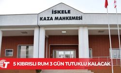 Kuzeydeki Türk malları hakkında bilgi toplama ve casuslukla itham edilen 5 Kıbrıslı Rum 3 gün tutuklu