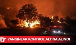 Çanakkale ve Adana yangınları büyük ölçüde kontrol altında
