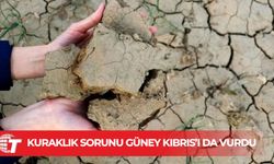 Güney Kıbrıs kuraklık yüzünden tarihinin en zor dönemini yaşıyor